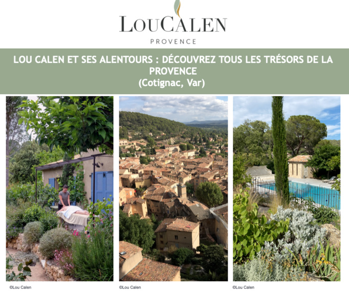 Lou Calen et ses alentours : découvrez tous les trésors de la Provence (Cotignac, Var)