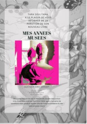« Mes années Musées », un livre de Tara Sultana « Mes années Musées », un livre de Tara Sultana