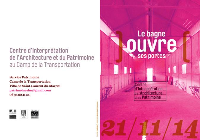 Un centre d'interprétation d'architecture du patrimoine à Saint-Laurent-du-Maroni.