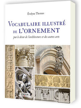 Vocabulaire illustré de l'ornement