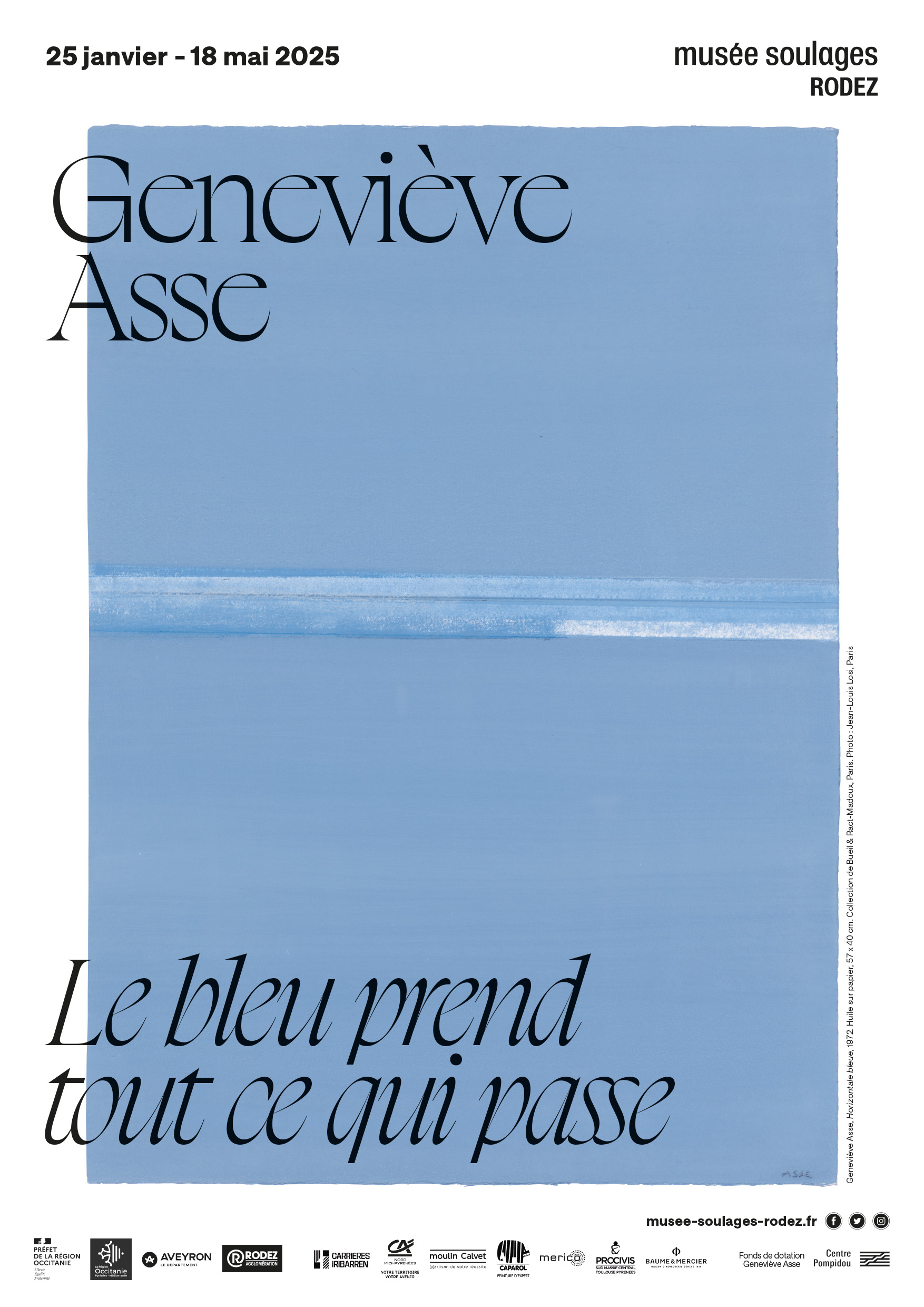Exposition - Geneviève Asse. Le bleu prend tout ce qui passe - Musée Soulages - Rodez Exposition - Geneviève Asse. Le bleu prend tout ce qui passe - Musée Soulages - Rodez