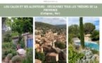 Lou Calen et ses alentours : découvrez tous les trésors de la Provence (Cotignac, Var)
