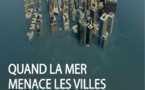 Quand la mer menace les villes